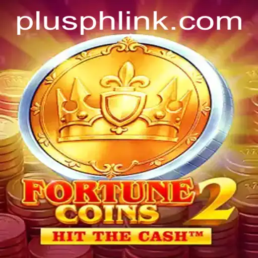Discover the Mesmerizing World of FortuneCoins2 and the Alluring Plusph Feature