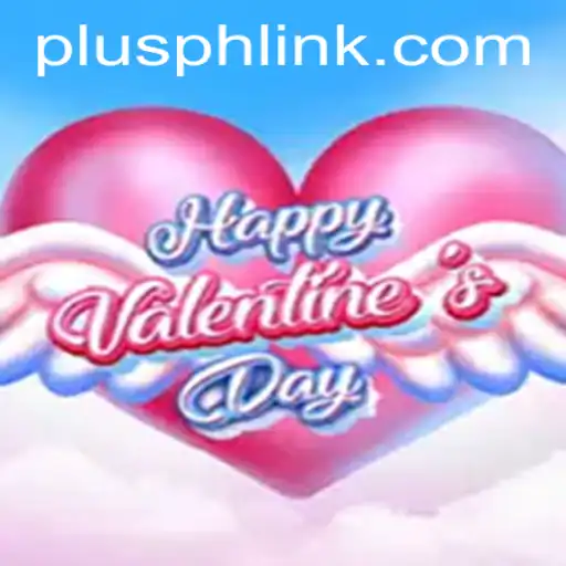 Exploring the Joy of HappyValentinesDay and the Excitement of Plusph